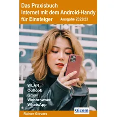 Bild von Das Praxisbuch Internet mit dem Android-Handy - Anleitung für Einsteiger (Ausgabe 2022/23)