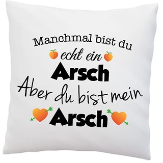 LIEBTASTISCH Kissen mit Spruch Manchmal bist du echt EIN..., Aber du bist Mein - Kissen für Männer - Hochzeitstag - Geschenk Jahrestag für Männer