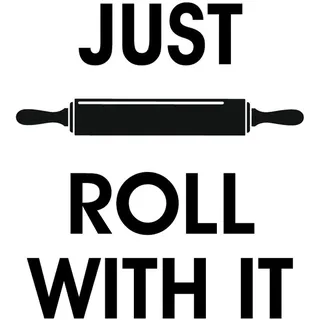 queence Wanddekoobjekt »JUST ROLL WITH IT«, Stahlschild, Blechschild, Spruch, Witzig, Wanddeko, retro, 20x30cm, schwarz