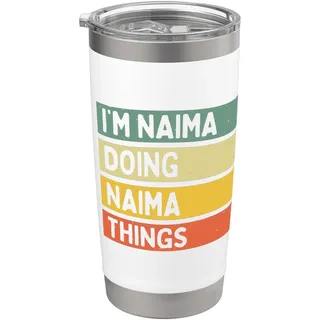 "I'm Naima Doing Naima Things" Lustiges personalisiertes Zitat Doppelwandiger Edelstahl-Thermobecher