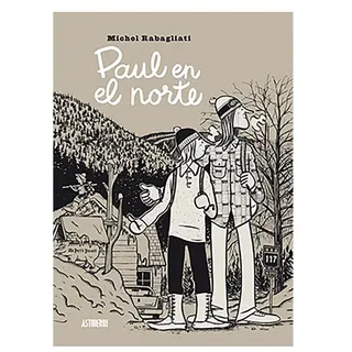 Astisendo Grupo Editorial Paul En El Norte Comic - Multicolour