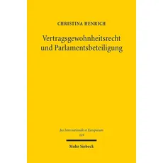 Vertragsgewohnheitsrecht und Parlamentsbeteiligung