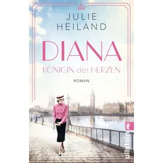 Diana: Königin der Herzen | Die einfühlsame Romanbiografie über die Prinzessin von Wales (Ikonen ihrer Zeit, Band 5)