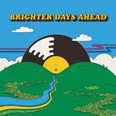 Musik Colemine Records Presents: Brighter Days Ahead / Various, (1 CD)