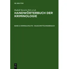 Handwörterbuch der Kriminologie / Kriminalpolitik - Rauschmittelmißbrauch
