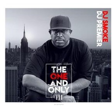 Musik The One And Only 03-Mixtape / DJ Premier/DJ Smoke, (1 CD)