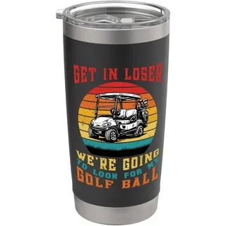 Funny Golf Golfer Get In Verlierer Wir gehen zu schauen Ball Doppelwandiger Edelstahl-Thermobecher