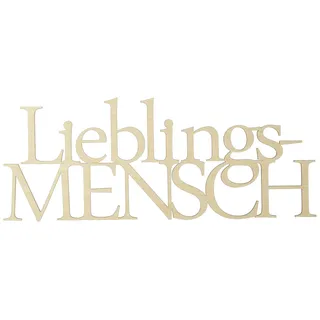 Rayher Holzschrift "Lieblingsmensch", FSC zertifiziert, natur, 24,7 x 9,8 x 0,4 cm, Schriftzug Holz, Wanddekoration Holz, 46420505
