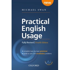 Practical English Usage. Paperback with Online Access: Michael Swan's Guide to Problems in English