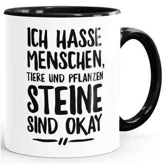 MoonWorks Lustige Spruch-Tasse Ich hasse Menschen Tiere und Pflanzen Steine sind ok Kaffee-Tasse Schwarz unisize