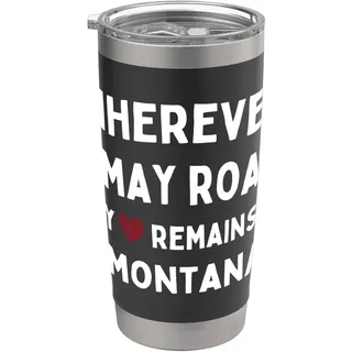 Montana Wo auch immer ich umherstreifen mag, mein Herz bleibt in Montana Doppelwandiger Edelstahl-Thermobecher