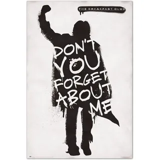 The Breackfast Club Dont ́t you forget about me - Deko-Poster The breackfast Club dont ́t you forget about me/Poster Gruppe Erik - Offiziell lizenziert