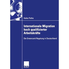 Internationale Migration hoch qualifizierter Arbeitskräfte