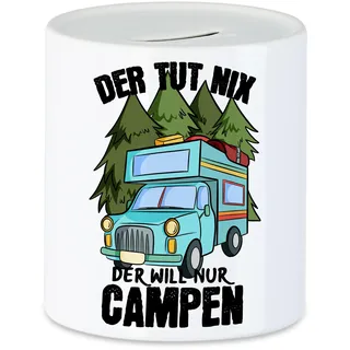 Hey!Print Camper Tasse mit Spruch Der TUT nix der Will nur Campen Spardose Geschenk für Camping