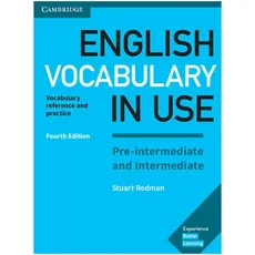 English Vocabulary in Use Pre-intermediate and Intermediate 4th Edition