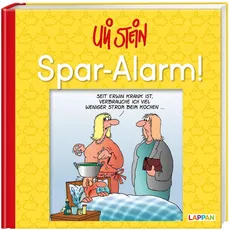 Uli Stein Freizeit & Beruf: Spar-Alarm!