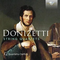 Musik Donizetti:String Quartets / Quartetto Delfico, (1 CD)