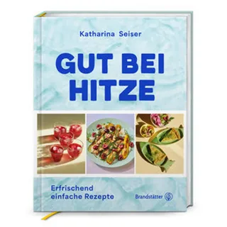 Gut bei Hitze