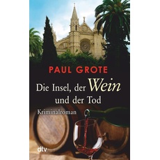 Bild von Die Insel der Wein und der Tod Buch Deutsch Taschenbuch 400 Seiten