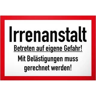 DankeDir! Irrenanstalt - 30 x 20 cm Schild - Geburtstagsgeschenk Türschild Wanddeko lustiger Spruch Wandschild Spruchschild - Deko Geschenk Party Geschenkidee Kollegen Freunde Partydeko