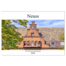 Neuss - Ein malerischer Spaziergang (Wandkalender 2024 DIN A3 quer), CALVENDO Monatskalender