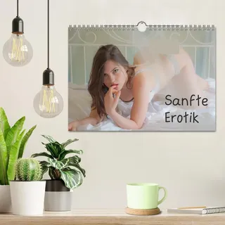 Sanfte Erotik (Wandkalender 2026 DIN A4 quer), CALVENDO Monatskalender: Sanfte, gefühlvolle Erotik für Genießer (CALVENDO Erotik)