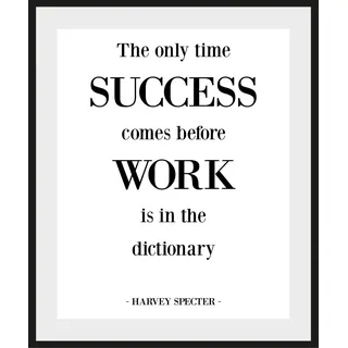 Bild QUEENCE "SUCCESS BEFORE WORK", weiß (farbe rahmen: schwarz, farbe bild(er): weiß), B:40cm H:50cm, Acrylglas, Holz, Papier, Bilder, Bild, HD Premium Poster-Druck inkl. Holzrahmen