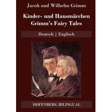 Kinder- und Hausmärchen / Grimm's Fairy Tales
