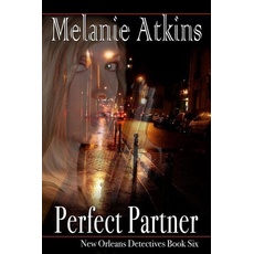 Perfect Partner (New Orleans Detectives, #6)