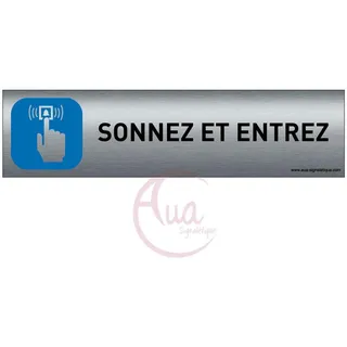 Plaque de porte aluminium brossé imprimé -Dimensions 200 x 50 mm - Double face adhésif au dos - Impression UV directement sur l'aluminium (Pas de contre collage) (Sonnez et entrez)