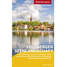 TRESCHER Reiseführer Feldberger Seenlandschaft