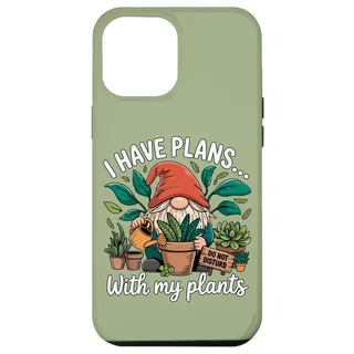 Hülle für iPhone 12 Pro Max Lustiger Gartenzwerg mit Aufschrift I Have Plans with My Plants