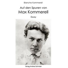 Auf den Spuren von Max Kommerell