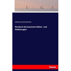 Nordisch-Germanische Götter- und Heldensagen