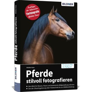 Buch Pferde stilvoll fotografieren