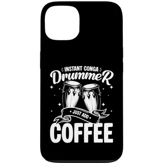 Hülle für iPhone 13 Instant Conga Drummer Just Add Coffee Congas Percussion