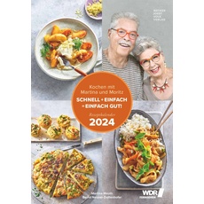 Kochen mit Martina und Moritz - Rezeptkalender 2024 23,7x34