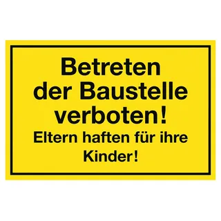 Metafranc Hinweisschild Betreten der Baustelle verboten 30 x 20 cm