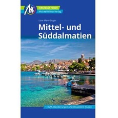 Mittel- und Süddalmatien Reiseführer Michael Müller Verlag