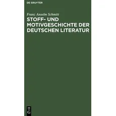 Stoff- und Motivgeschichte der deutschen Literatur