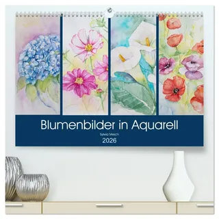 Blumenbilder in Aquarell (hochwertiger Premium Wandkalender 2026 DIN A2 quer), Kunstdruck in Hochglanz: Aquarellbilder mit Blumenmotiven. (CALVENDO Kunst)