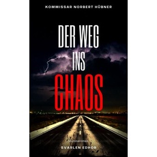 Der Weg Ins Chaos