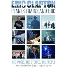Blu-ray Planes,Trains And Eric (Blu-ray Digipak) / Clapton,Eric, (1 Blu-Ray Video)