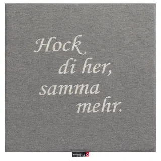 David Fussenegger Sitzkissen Porto 'Hock di her...' 40 x 40 cm Grau