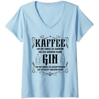 Damen Lustiger Gin Tonic Trinker Spruch Kaffee & Gin Liebhaber T-Shirt mit V-Ausschnitt