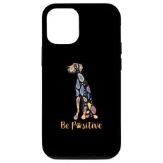 Hülle für iPhone 14 Be Positive Deutsche Dogge Hund handgezeichnete bunte lustige Hundekunst
