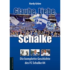 Bild Glaube, Liebe, Schalke