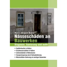 Nässeschäden an Bauwerken