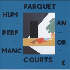 Musik Human Performance / Parquet Courts, (1 LP + Downloadcode)