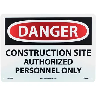 NMC D247RB OSHA Schild"DANGER CONSTRUCTION SITE Autorisierte Person", 35,6 cm breit x 25,4 cm hoch, starrer Kunststoff, schwarz/rot auf weiß
